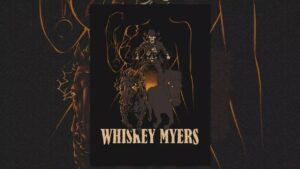 Whiskey Myers - Midnight Woman