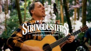 The Infamous Stringdusters - "Working Man Blues"